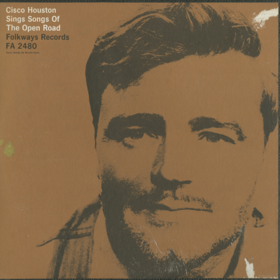 Cisco Houston Sings Songs Of The Open Road