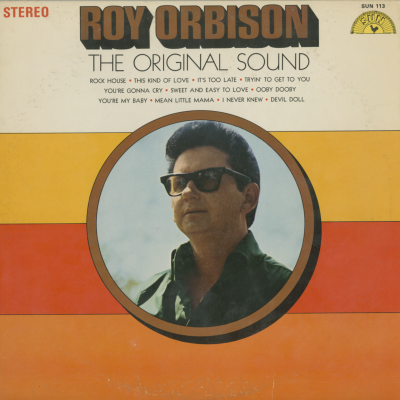 Roy Orbison The Original Sound