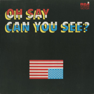 Oh Say Can You See?