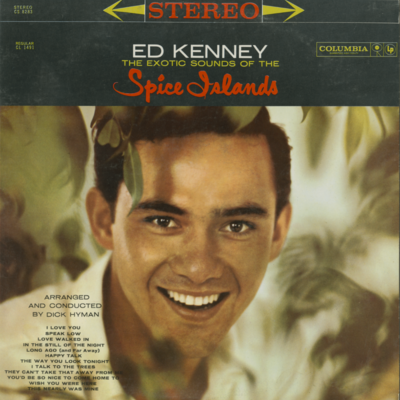The Exotic Sounds Of The Spice Islands (1960)