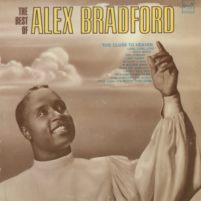 The Best Of Alex Bradford (1970)
