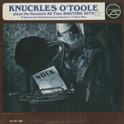 Knuckles O'Toole Plays The Greatest All Time Ragtime Hits (1966)
