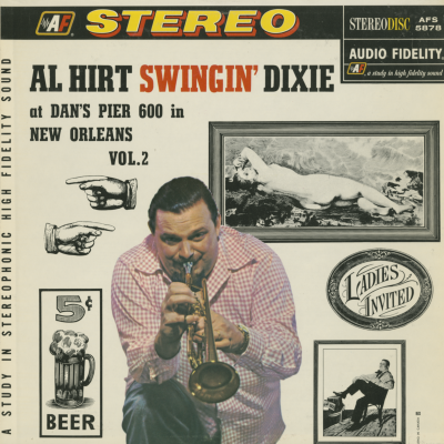 Al Hirt Swingin' Dixie At Dan's Pier 600 In New Orleans Vol 2 (1959)