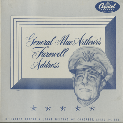 General Douglas MacArthur's Farewell Address (1951)