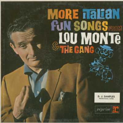 More Italian Fun Songs From Lou Monte & The Gang (1964)