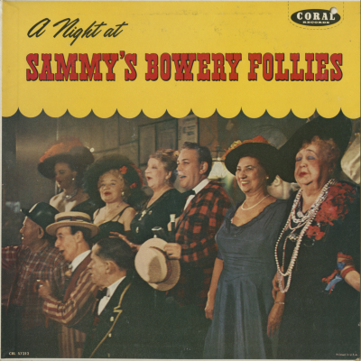 A Night At Sammy's Bowery Follies