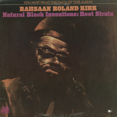 Natural Black Inventions: Root Strata (1971)