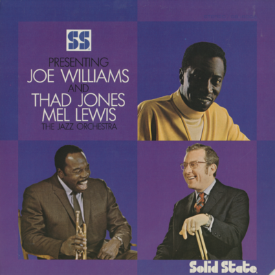 Presenting Joe Williams And Thad Jones And Mel Lewis And The Jazz Orchestra (1966)
