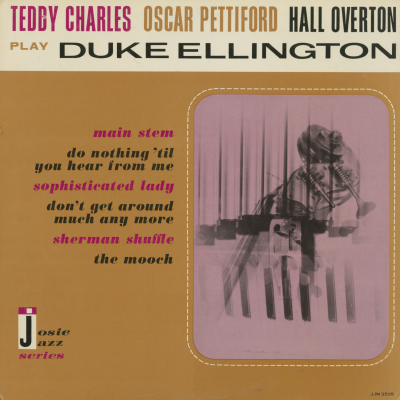 Teddy Charles Oscar Pettiford Hall Overton Play Duke Ellington
