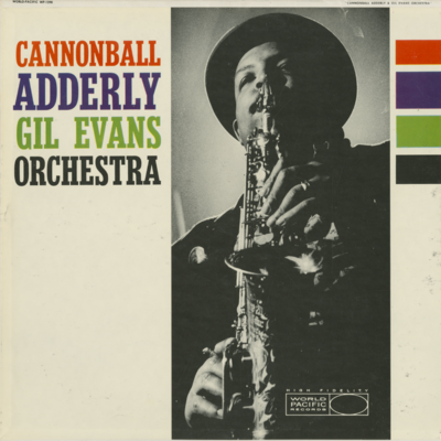 Cannonball Adderley Gil Evans Orchestra (1960)