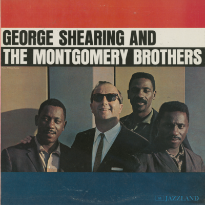 George Shearing And The Montgomery Brothers (1961)