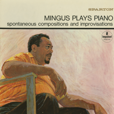 Mingus Plays Piano (1964)