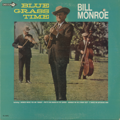 Blue Grass Time