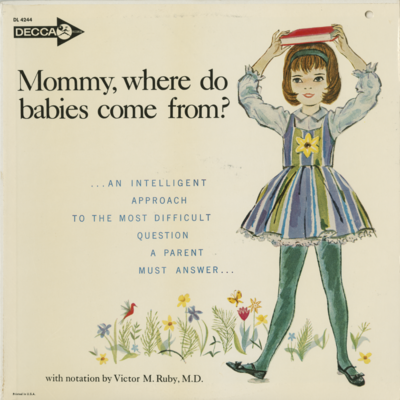 Mommy Where Do Babies Come From?