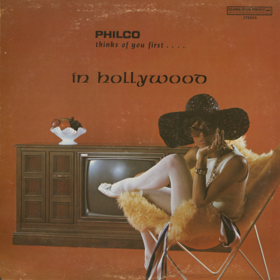 Philco Thinks Of You First In Hollywood
