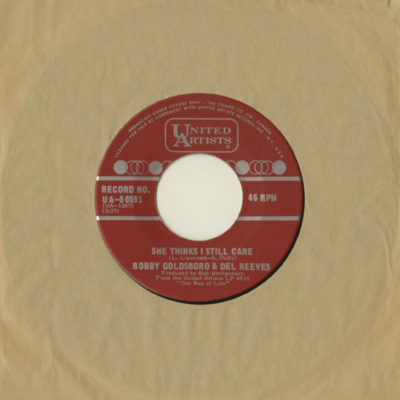 She Thinks I Still Care / Take A Little Good Will Home (1969)