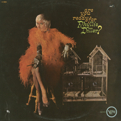 Are You Ready For Phyllis Diller