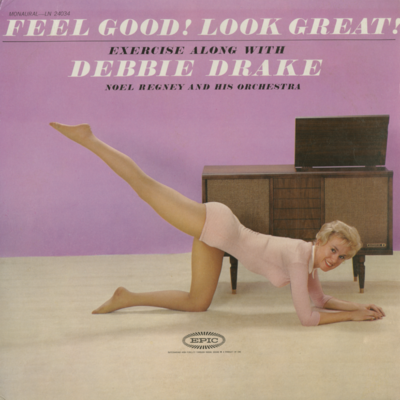 Feel Good! Look Great!
