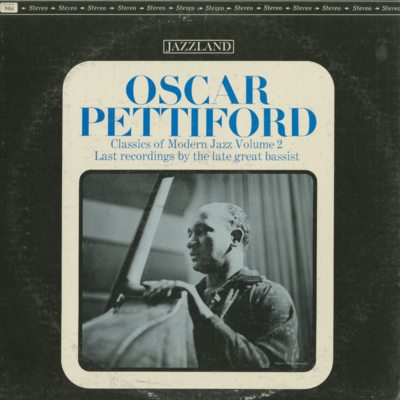 Classics Of Modern Jazz Volume 2 Last Recording By The Late Great Bassist (1962)