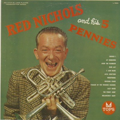 Red Nichols And His 5 Pennies