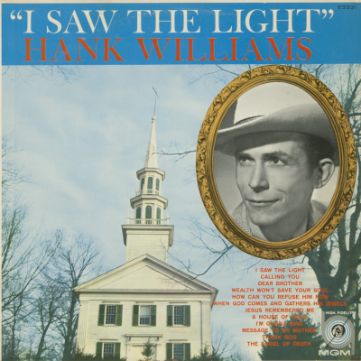 I Saw The Light