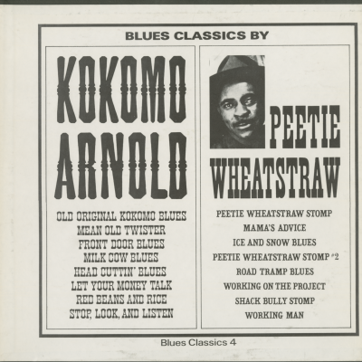 Blues Classics By Kokomo Arnold And Pete Wheatstraw