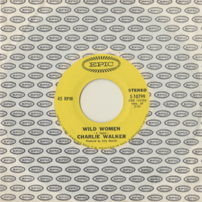 Wild Women / Got My Mind On The Border Of Mexico (1971)
