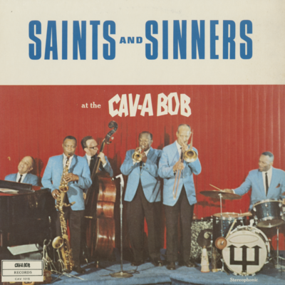 Saints And Sinners At The Cav-A-Bob (1967)