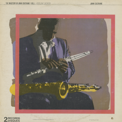 The Mastery Of John Coltrane (1978)