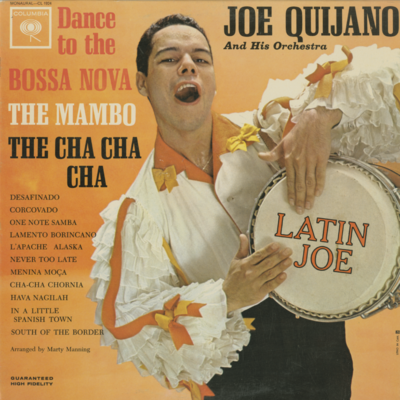 Dance To The Bossa Nova The Mambo The Cha Cha Cha Latin Joe