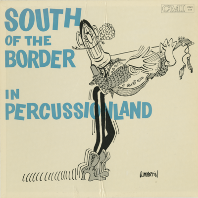 South Of The Border In Percussionland