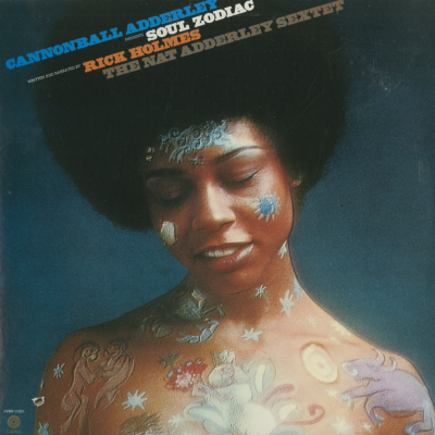 Cannonball Adderley Presents Soul Zodiac