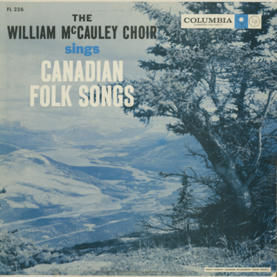 The Williams McAuley Singers Sing Canadian Folk Songs
