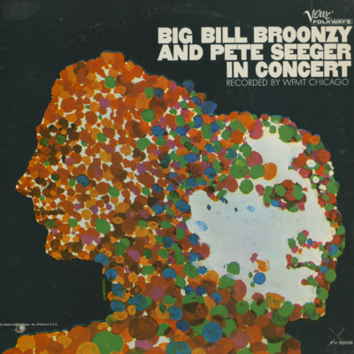 Big Bill Broonzy And Pete Seeger In Concert