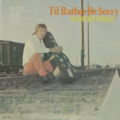 I'd Rather Be Sorry