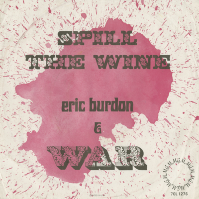 Spill The Wine / Magic Mountain
