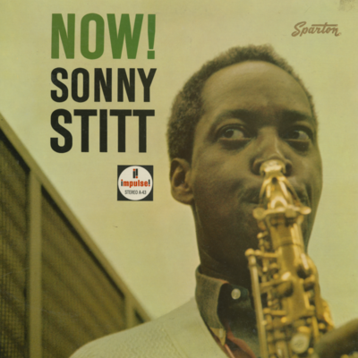 Sonny Stitt Now ! (1963)