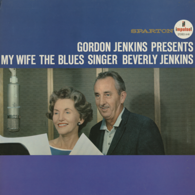 Gordon Jenkins Presents My Wife The Blues Singer (1963)