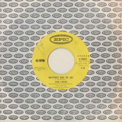 Neither One Of Us / Anything But Lonesome (1973)
