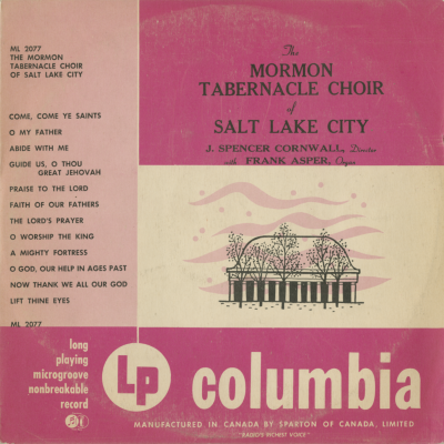 The Mormon Tabernacle Choir Of Salt Lake City