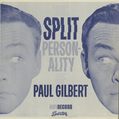 The Split Personality Of Paul Gilbert