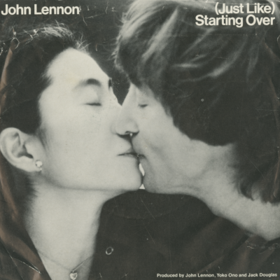 Just Like Starting Over / Kiss Kiss Kiss