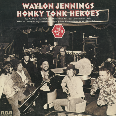 Honky Tonk Heroes