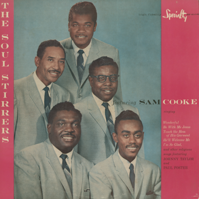The Soul Stirrers Featuring Sam Cooke (1959)