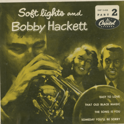 Soft Lights And Bobby Hackett Part 2 (1954)