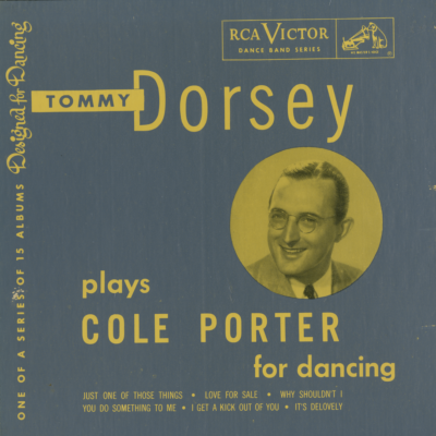 Tommy Dorsey Plays Cole Porter For Dancing