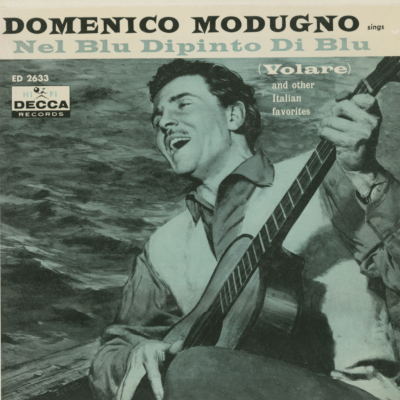 Domenico Modugno Sings Nel Blu Dipinto Di Blu