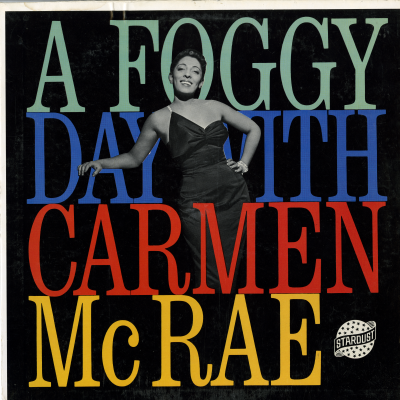 A Foggy Day With Carmen McRae