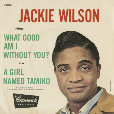 What Good Am I Without You / A Girl Named Tomiko (1962)