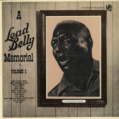 A Leadbelly Memorial Volume I (1963)